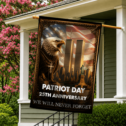 Patriot Day 25th Anniversary Never Forget Flag