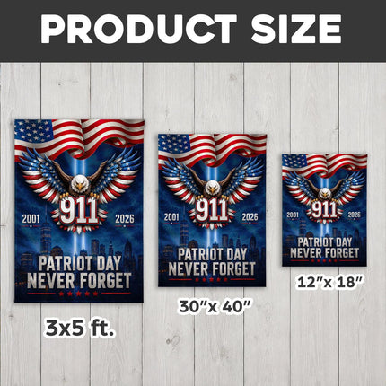 Patriot Day 25th Anniversary 911 Never Forget Flag