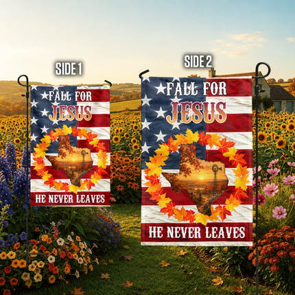 Texas Fall for Jesus He Never Leaves Autumn Christian Flag