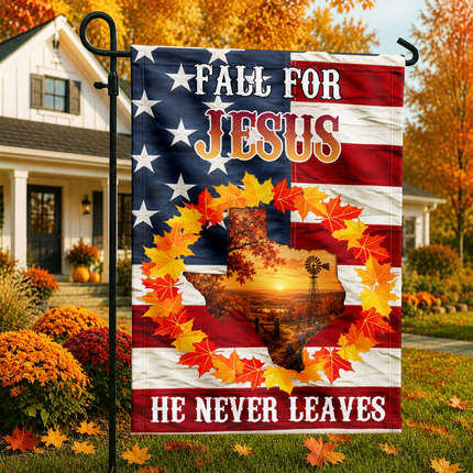 Texas Fall for Jesus He Never Leaves Autumn Christian Flag