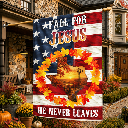 Texas Fall for Jesus He Never Leaves Autumn Christian Flag
