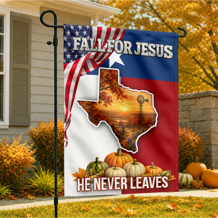 Texas Fall for Jesus He Never Leaves Pumpkin Christian Flag