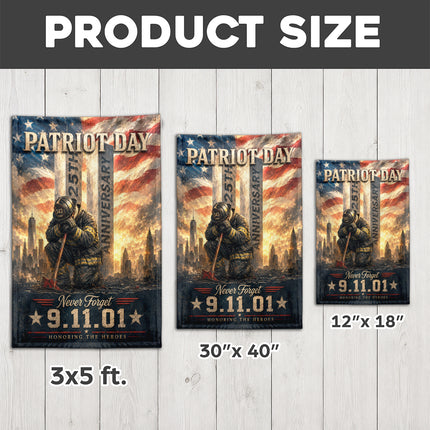 Patriot Day 25th Anniversary Ground Zero Firefighter 9 11 Tribute Flag