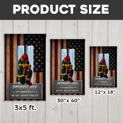 Patriot Day 25th Anniversary Kneeling Firefighter Axe Memorial Flag