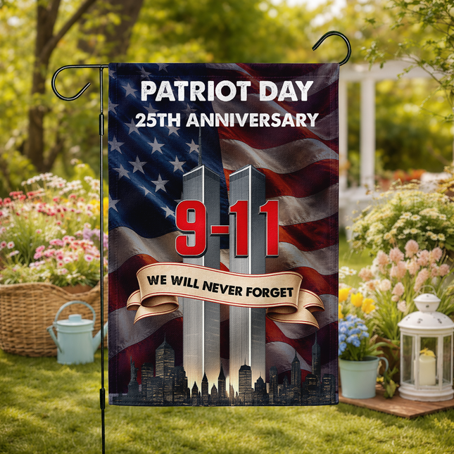 Patriot Day 25th Anniversary We Will Never Forget Flag