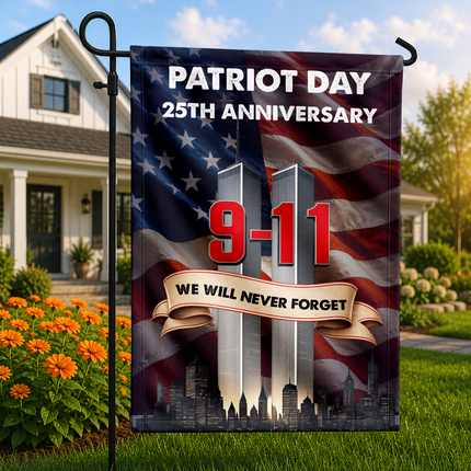Patriot Day 25th Anniversary We Will Never Forget Flag