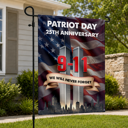 Patriot Day 25th Anniversary We Will Never Forget Flag