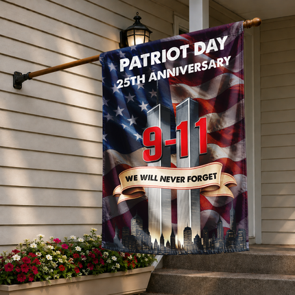 Patriot Day 25th Anniversary We Will Never Forget Flag