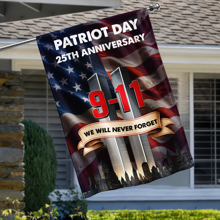 Patriot Day 25th Anniversary We Will Never Forget Flag