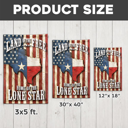 Texas Flag Land of the Free Home of the Lone Star Rustic Flag