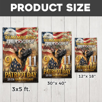 SP-01 Remembering the Dogs of 9/11 Patriot Day K9 Heroes Flag 25th Anniversary