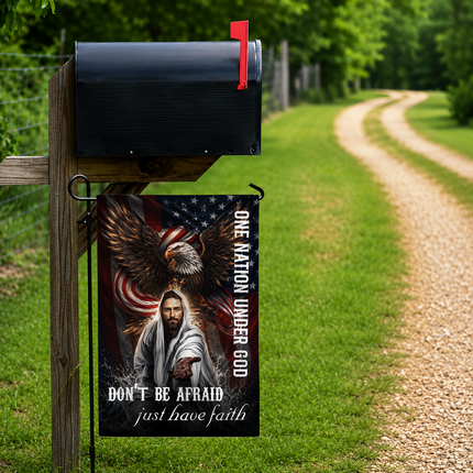 SP-01 Don't Be Afraid Just Have Faith Flag One Nation Under God Patriotic Christian
