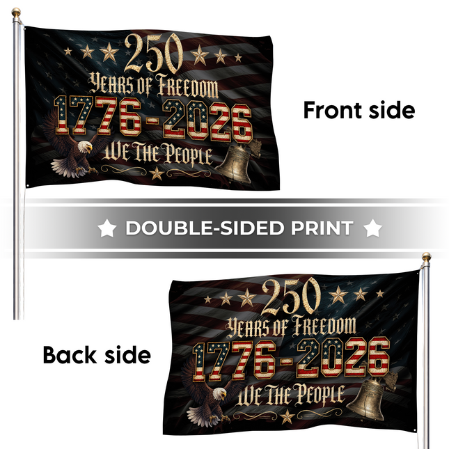 SP-01 250 Years of Freedom 1776–2026 American Grommet Flag