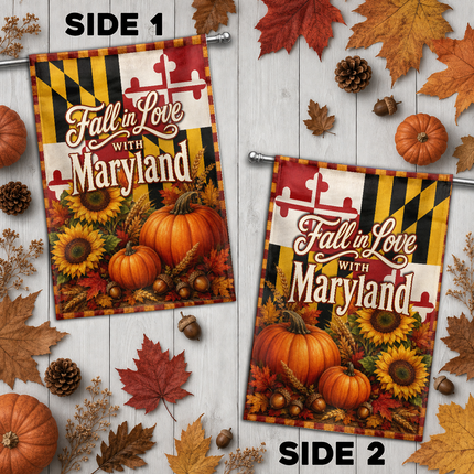 Maryland Fall in Love Pumpkin Sunflower Autumn Harvest Flag
