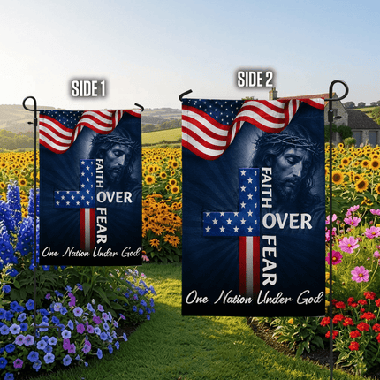 Faith Over Fear American Cross One Nation Under God Flag