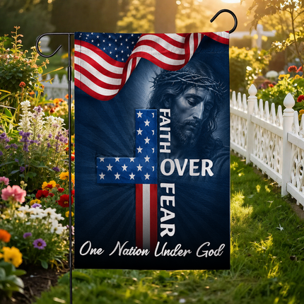 SP-01 Faith Over Fear Flag One Nation Under God Patriotic Christian Garden Decor