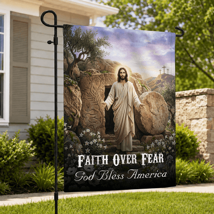 Faith Over Fear Resurrection Tomb God Bless America Flag