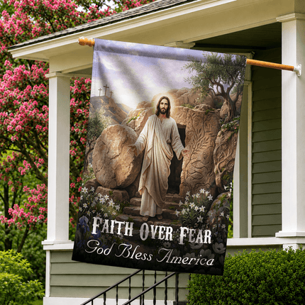 Faith Over Fear Resurrection Tomb God Bless America Flag