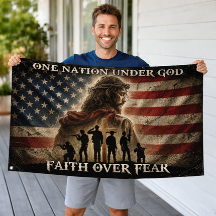 One Nation Under God Faith Over Fear Grommet Flag