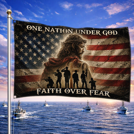 One Nation Under God Faith Over Fear Grommet Flag