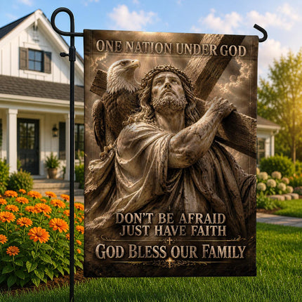 Don't Be Afraid Just Have Faith God Patriotic Eagle Flag