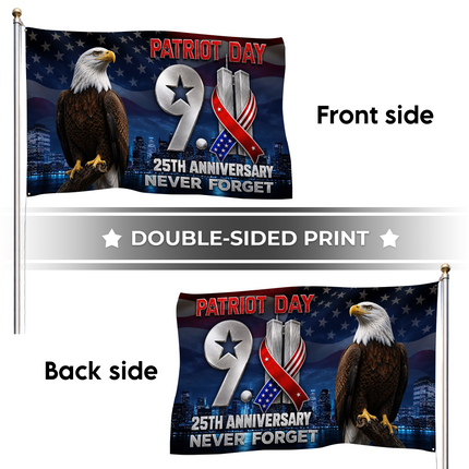Patriot Day 25th Anniversary Never Forget Eagle Grommet Flag