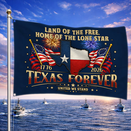 Texas Grommet Flag Texas Forever 1776 2026 United We Stand