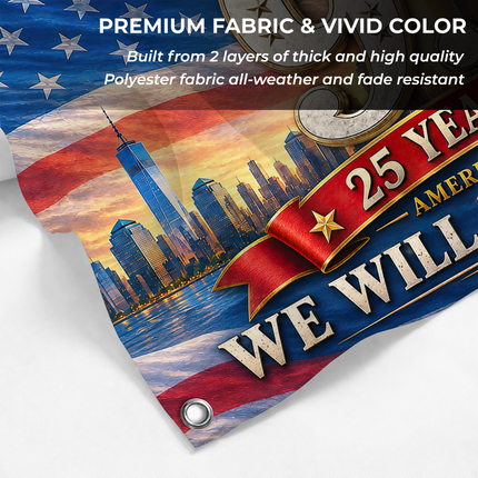 Patriot Day 25th Anniversary Honoring the Heroes Grommet Flag