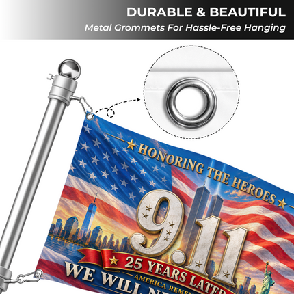 Patriot Day 25th Anniversary Honoring the Heroes Grommet Flag