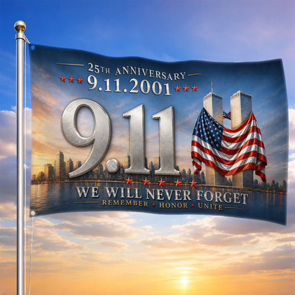 Patriot Day 25th Anniversary 9.11 Remember Honor Unite Grommet Flag