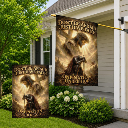 Don't Be Afraid Just Have Faith God Inspirational Flag