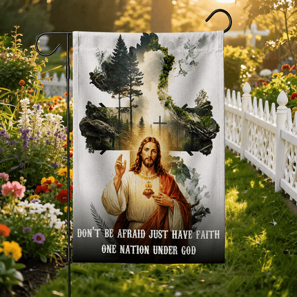 Don't Be Afraid Just Have Faith Sacred Heart Forest Flag
