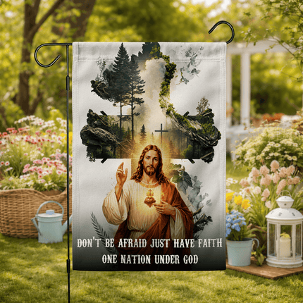 Don't Be Afraid Just Have Faith Sacred Heart Forest Flag