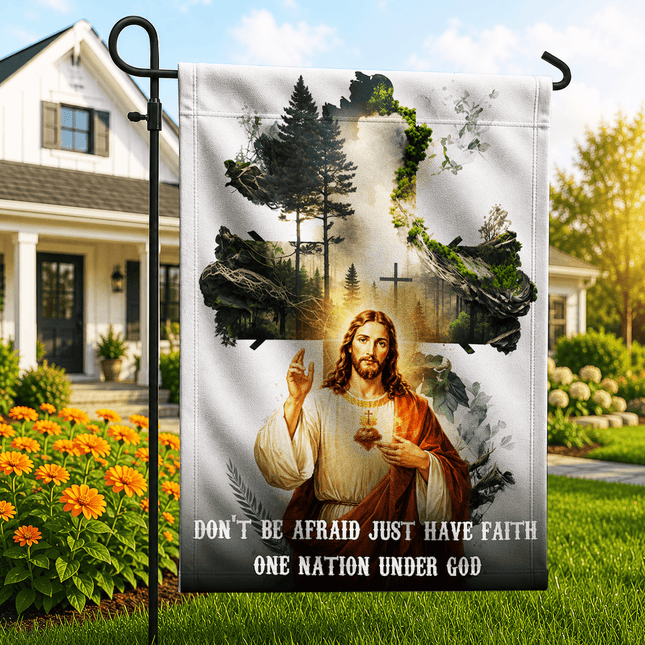 Don't Be Afraid Just Have Faith Sacred Heart Forest Flag