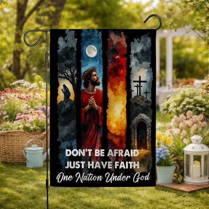 SP-01 Don’t Be Afraid Just Have Faith One Nation Under God Garden Flag Memorial Service