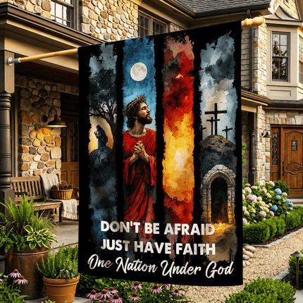 Don't Be Afraid Just Have Faith Watercolor Jesus One Nation Under God Flag