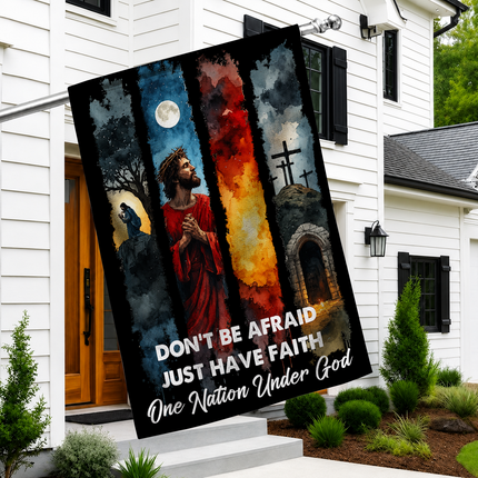 SP-01 Don’t Be Afraid Just Have Faith One Nation Under God Garden Flag Memorial Service
