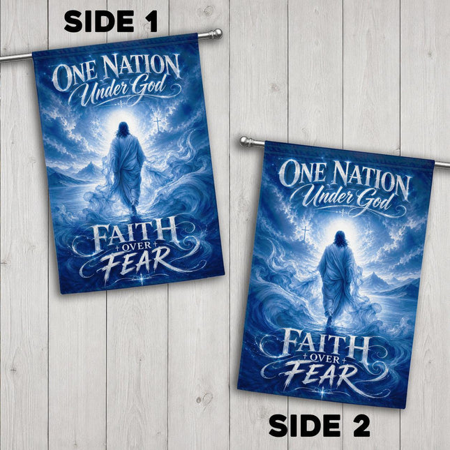 One Nation Under God Faith Over Fear Blue Water Jesus Flag