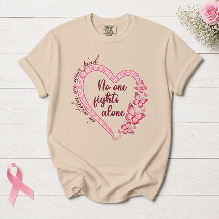 Comfort Colors Breast Cancer Awareness No One Fights Alone Butterfly Heart T-Shirt