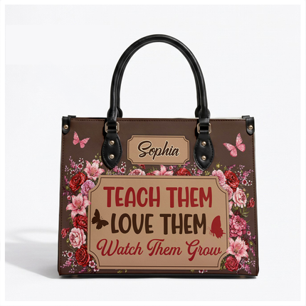 Personalized Teacher Leather Handbag Floral Teach Love Grow