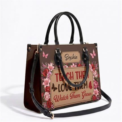 Personalized Teacher Leather Handbag Floral Teach Love Grow