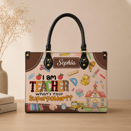 Personalized Teacher Leather Handbag Superpower Quote