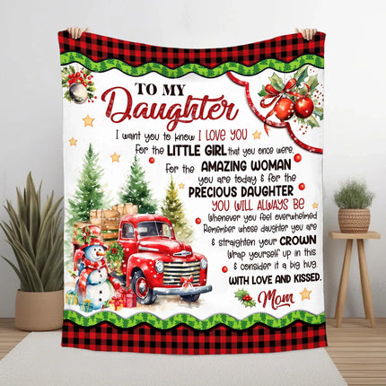 To My Daughter - I Want You To Know I LOVE YOU Quilt Blanket - Gift For Daughter - Charming Present