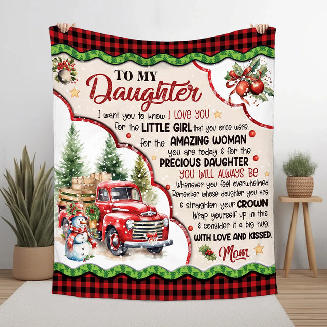 To My Daughter - I Want You To Know I LOVE YOU Quilt Blanket - Gift For Daughter - Charming Present