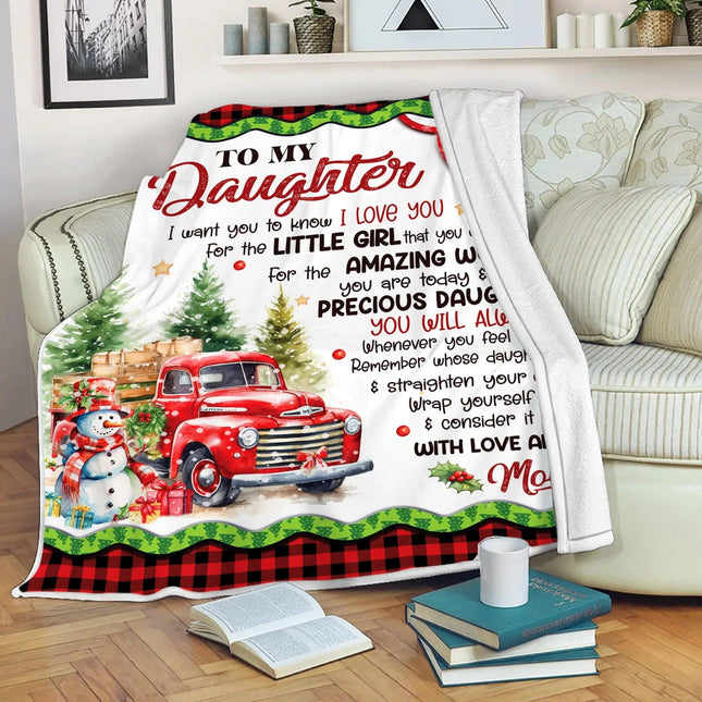 To My Daughter - I Want You To Know I LOVE YOU Quilt Blanket - Gift For Daughter - Charming Present