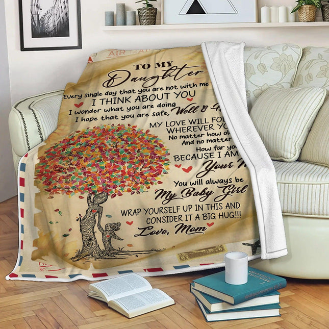 To My Daughter - I Hope You Are Safe Quilt Blanket - Gift For Daughter - Charming Present