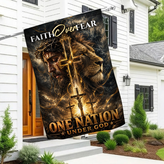 Faith Over Fear One Nation Under God Christian Flag