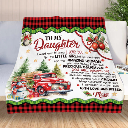 To My Daughter - I Want You To Know I LOVE YOU Quilt Blanket - Gift For Daughter - Charming Present