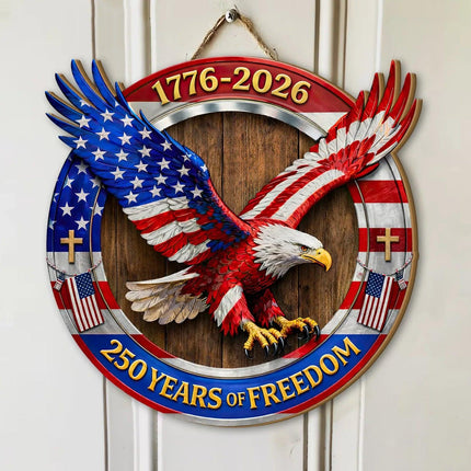 Patriotic Flying Eagle 250th Anniversary Wooden Sign
