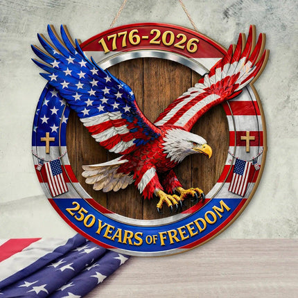 Patriotic Flying Eagle 250th Anniversary Wooden Sign